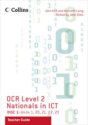 Collins OCR Level 2 Nationals in ICT - Teacher Guide for Disc 1: Units 1, 20, 21, 22, 23 - Collins OCR Level 2 Nationals in ICT