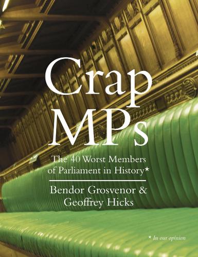 Crap MPs (Hardback)