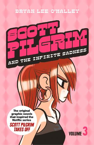 Scott Pilgrim and the Infinite Sadness: Volume 3 - Scott Pilgrim (Paperback)