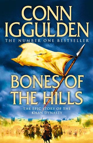 Bones of the Hills - Conqueror Book 3 (Paperback)