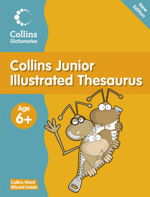 Collins Junior Illustrated Thesaurus - Collins Primary Dictionaries (Paperback)