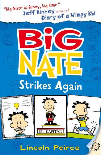 Cover of the book Big Nate Strikes Again