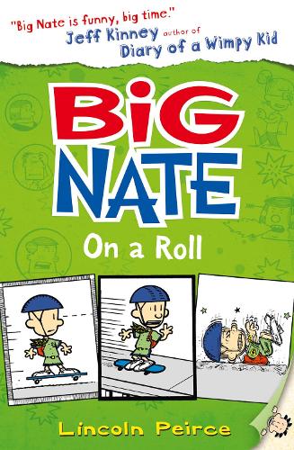 Book cover of Big Nate on a Roll