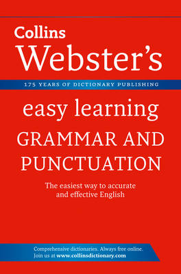 Grammar and Punctuation - Collins Webster's Easy Learning (Paperback)
