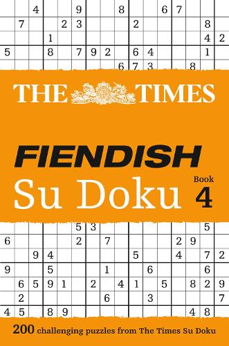 The Times Fiendish Su Doku Book 4: 200 Challenging Puzzles from the Times - The Times Su Doku (Paperback)