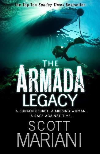 The Armada Legacy - Scott Mariani