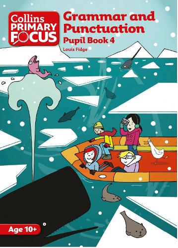 Grammar and Punctuation: Pupil Book 4 - Collins Primary Focus (Paperback)