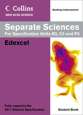 Separate Sciences Student Book: Edexcel - Collins New GCSE Science (Paperback)