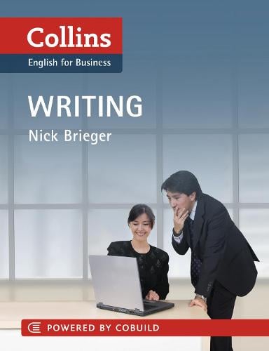 Business Writing: B1-C2 - Collins Business Skills and Communication (Paperback)
