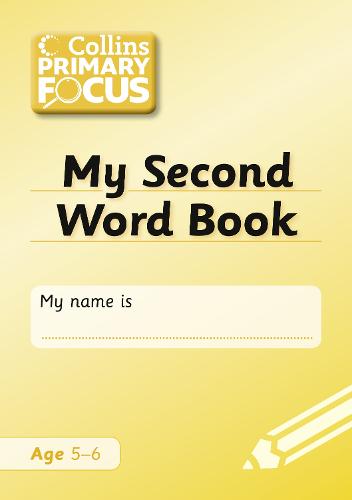 My Second Word Book: Spelling - Collins Primary Focus (Paperback)