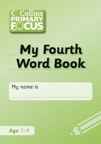 My Fourth Word Book: Spelling - Collins Primary Focus (Paperback)