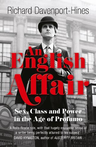 An English Affair - Richard Davenport-Hines