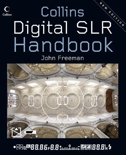 Digital SLR Handbook (Hardback)