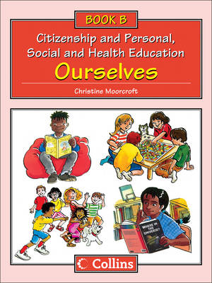 Big Book B: Ourselves - Collins Citizenship and PSHE (Paperback)