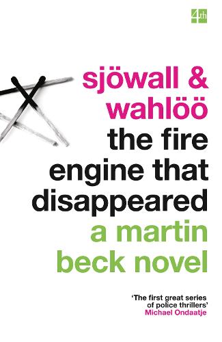 The Fire Engine That Disappeared - A Martin Beck Novel Book 5 (Paperback)