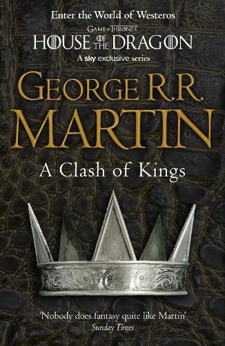 A Clash of Kings SIGNED by GEORGE R. R. MARTIN First