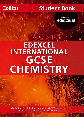 Edexcel International GCSE Chemistry Student Book - Collins Edexcel International GCSE (Paperback)