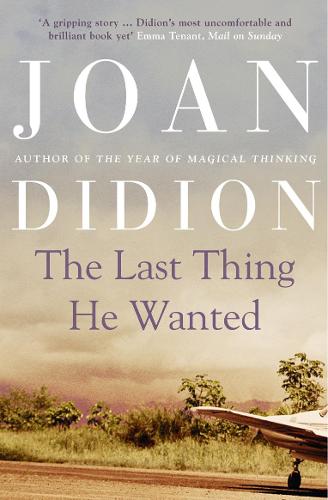 The Last Thing He Wanted (Paperback)
