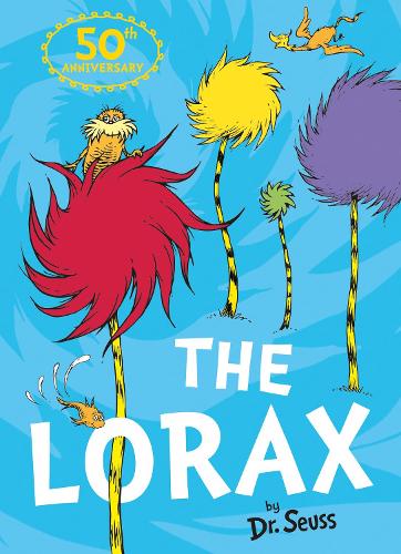 The Lorax by Dr. Seuss | Waterstones