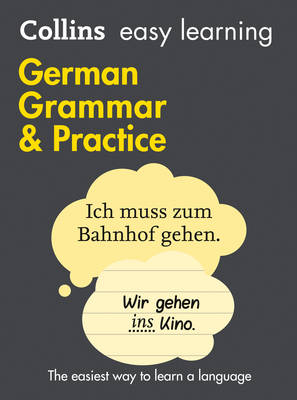Collins Easy Learning German Grammar and Practice - Easy Learning 01 (Paperback)
