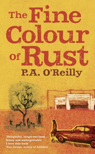 The Fine Colour of Rust (Hardback)