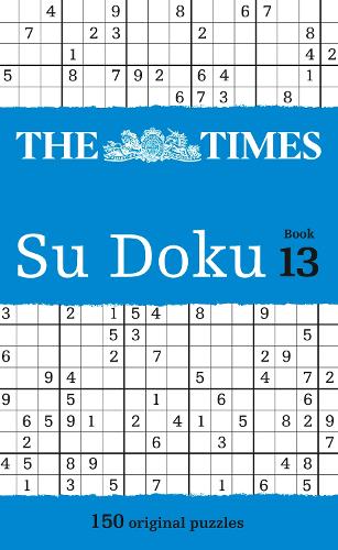 The Times Su Doku Book 13: 150 Challenging Puzzles from the Times (Paperback)