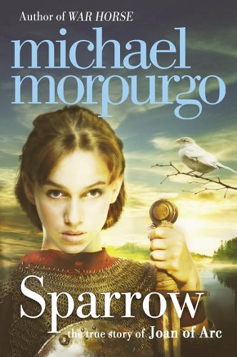 Sparrow: The Story of Joan of ARC (Paperback)