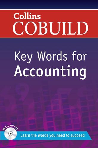 Key Words for Accounting: B1+ - Collins COBUILD Key Words (Paperback)