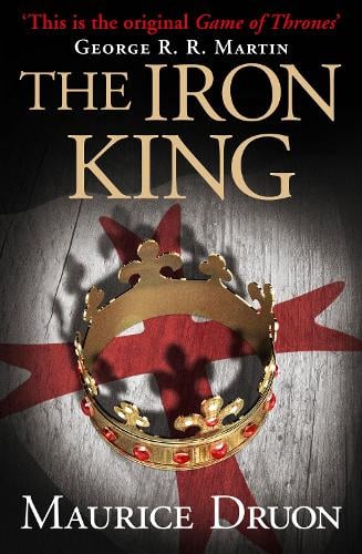 The Accursed Kings Series by Maurice Druon