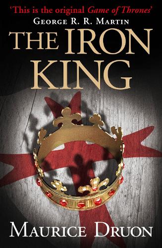 the iron king by maurice druon