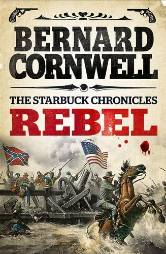 Rebel - Bernard Cornwell