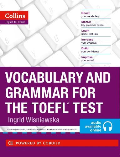 Vocabulary and Grammar for the TOEFL Test - Collins English for the TOEFL Test