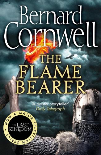 The Flame Bearer By Bernard Cornwell Waterstones