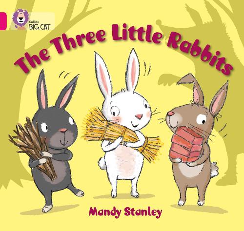 The Three Little Rabbits: Band 01b/Pink B - Collins Big Cat (Paperback)