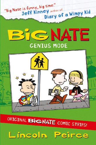 Big Nate Compilation 3: Genius Mode - Big Nate (Paperback)