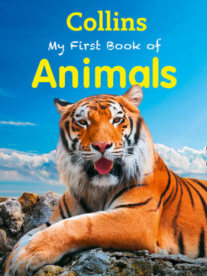 My First Book of Animals - My First (Paperback)