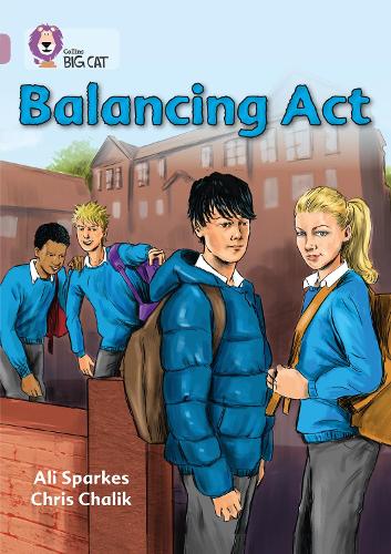 Balancing Act: Band 18/Pearl - Collins Big Cat (Paperback)