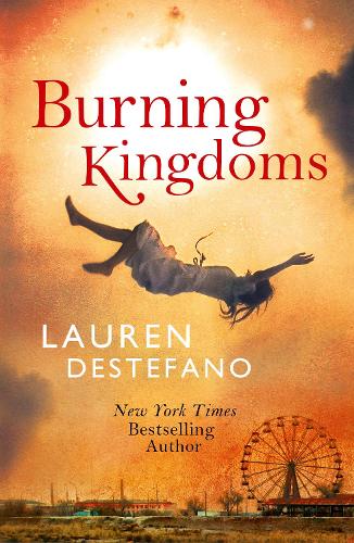 Burning Kingdoms - Internment Chronicles 2 (Paperback)