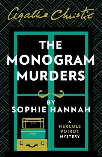 The Monogram Murders: The New Hercule Poirot Mystery (Paperback)