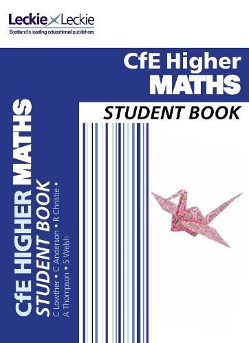 CfE Higher Maths Student Book - Student Book for SQA Exams (Paperback)