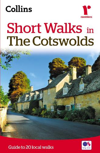 Short walks in the Cotswolds: Guide to 20 Local Walks (Paperback)