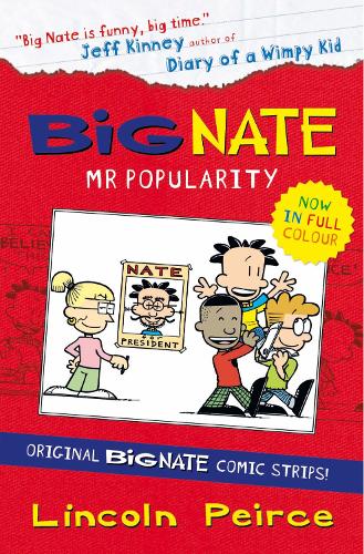 Big Nate Compilation 4: Mr Popularity - Big Nate (Paperback)