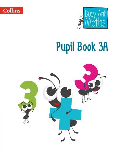 Pupil Book 3A - Busy Ant Maths (Paperback)