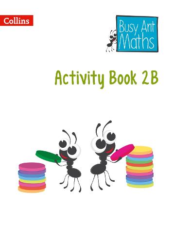 Year 2 Activity Book 2B - Busy Ant Maths (Paperback)