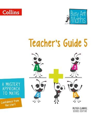Teacher's Guide 5 - Busy Ant Maths