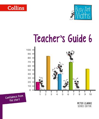 Teacher's Guide 6 - Busy Ant Maths