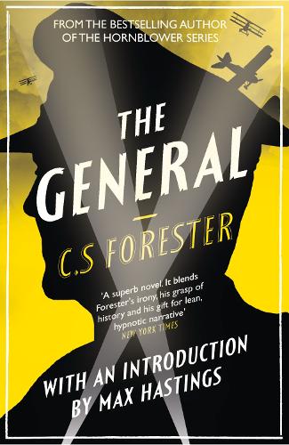 The General: The Classic WWI Tale of Leadership (Paperback)
