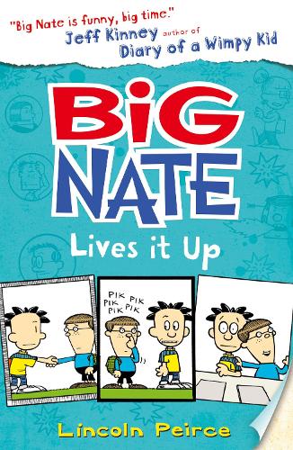 Cover of the book Big Nate Lives It Up