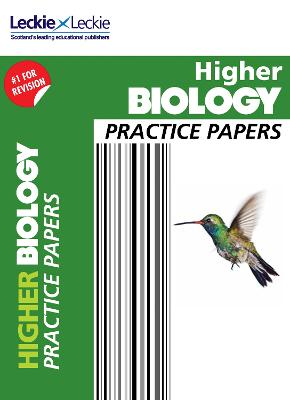 CfE Higher Biology Practice Papers for SQA Exams - Practice Papers for SQA Exams (Paperback)