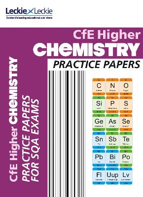 CfE Higher Chemistry Practice Papers for SQA Exams - Practice Papers for SQA Exams (Paperback)